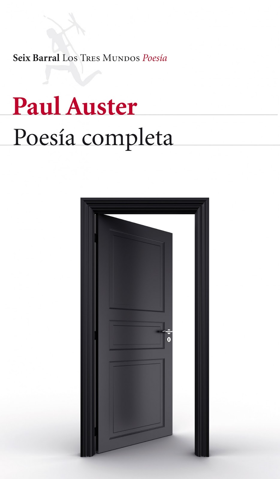 Poesía Completa, Paul Auster. Editorial Seix Barral.