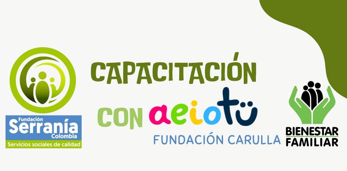 aeioTU/Fundación Carulla, por la niñez del Chocó con Fundación Serranía Colombia