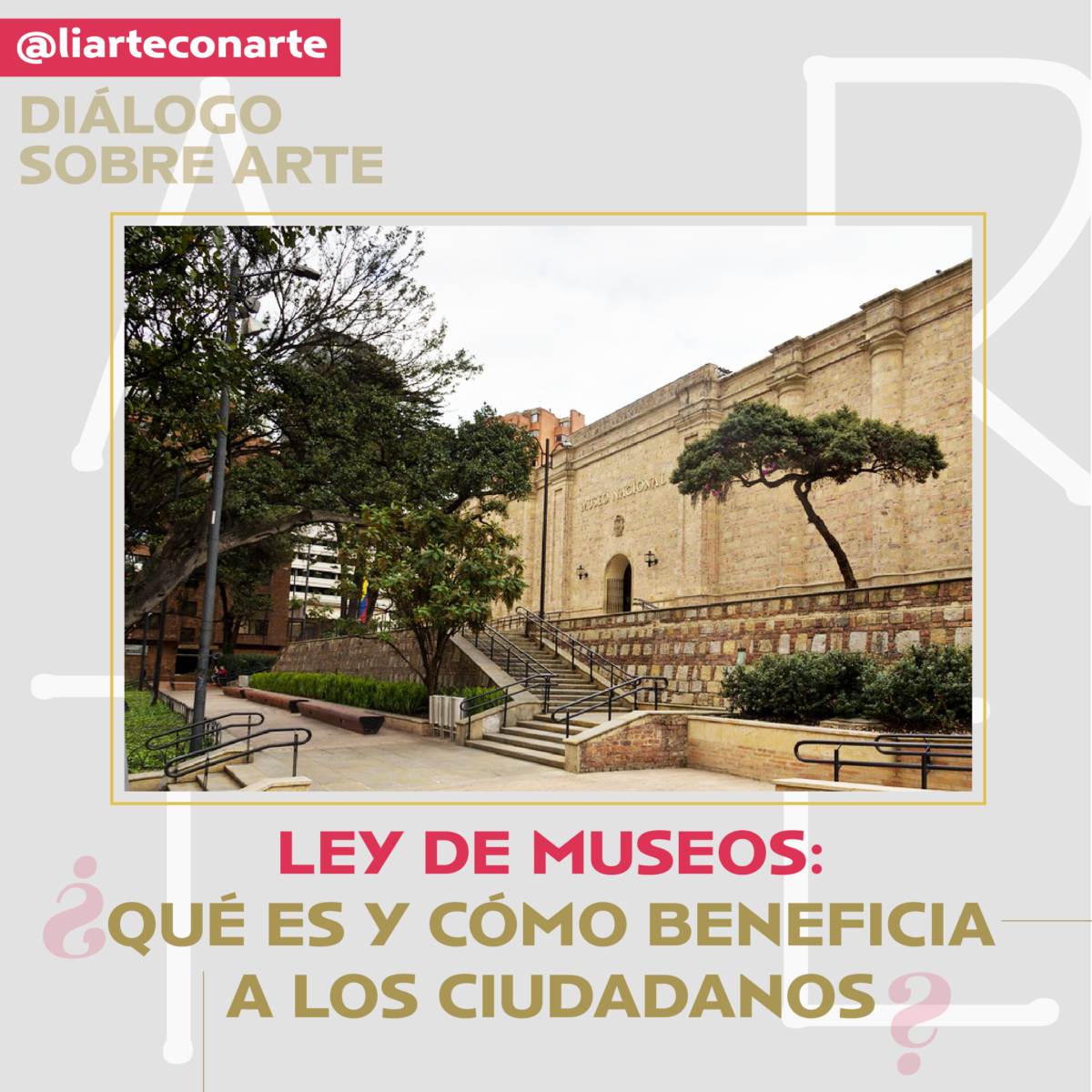 Ley de Museos en Colombia: construcción de memoria y desmantelamiento de la oligarquía cultural