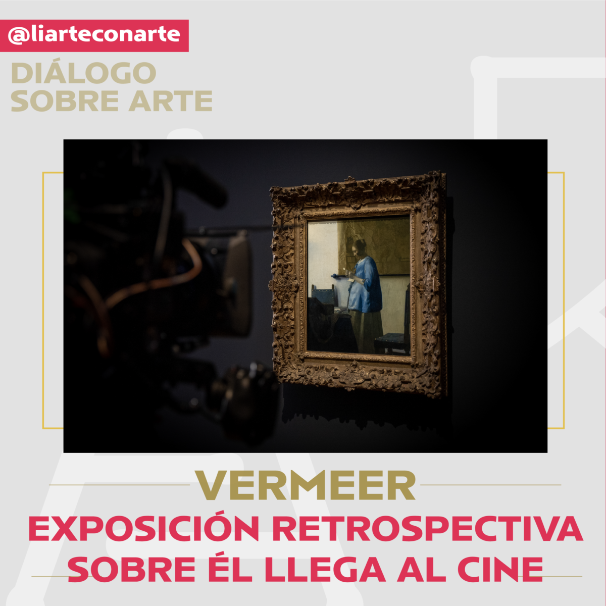 La maravilla de ver la retrospectiva de Vermeer en cine