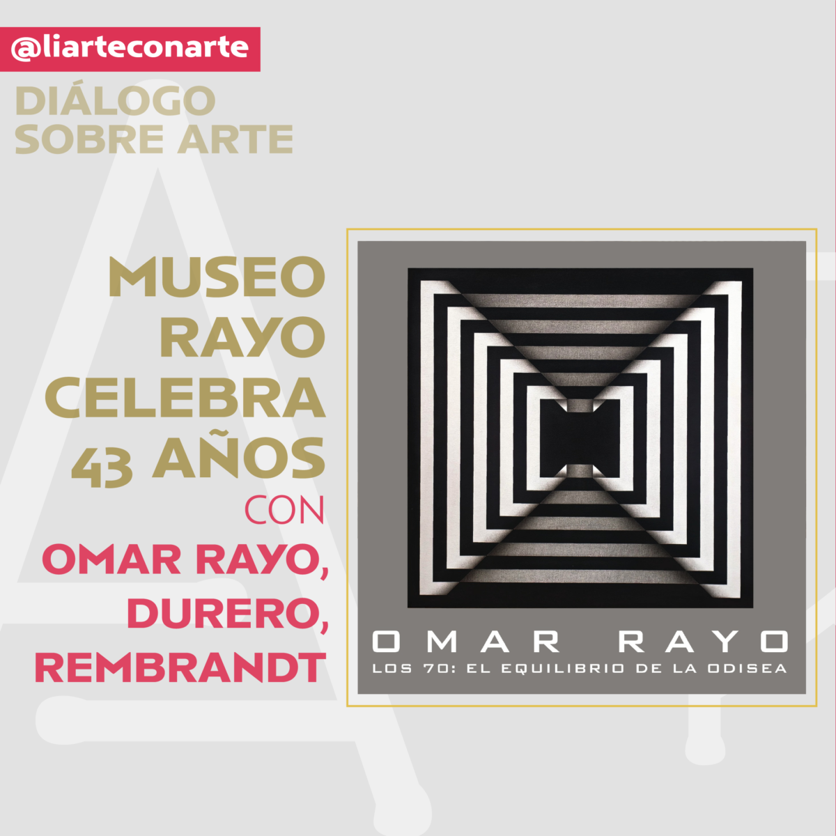 Museo Rayo celebra 43 años con Omar Rayo, Durero, Rembrandt y Katsushika Hokusai