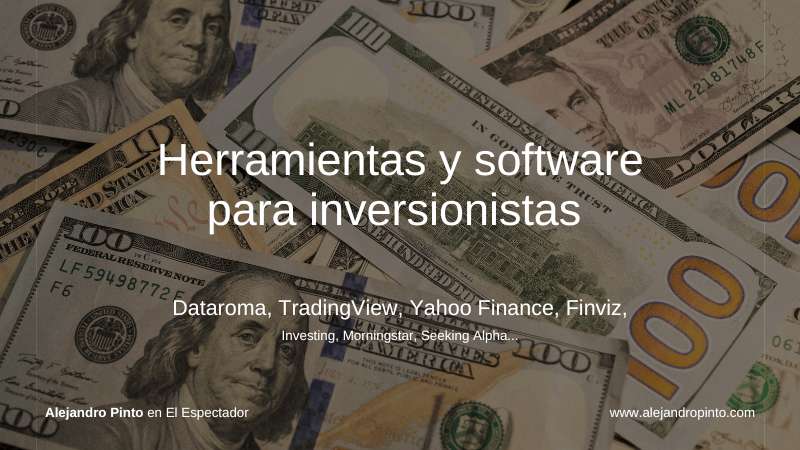 25 Herramientas y software para inversionistas