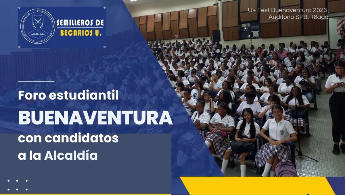 Buenaventura, Educación 2024-2027: Foro estudiantil con candidatos a la Alcaldía