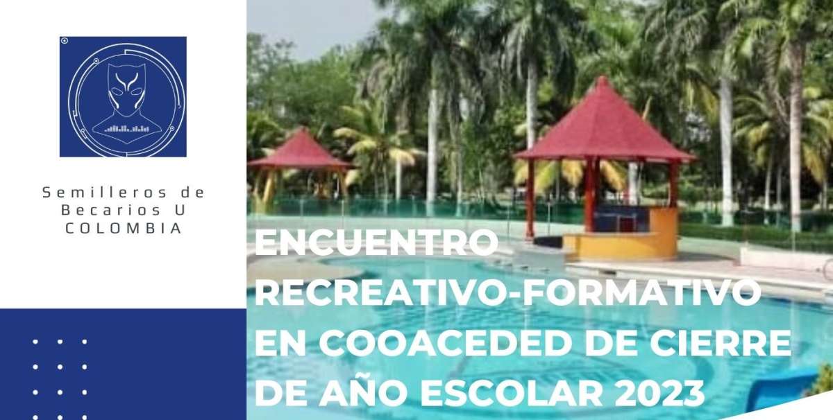 Centro recreacional de COOACEDED recibe a Semillero de Becarios U de Cartagena, María La Baja y Mahates