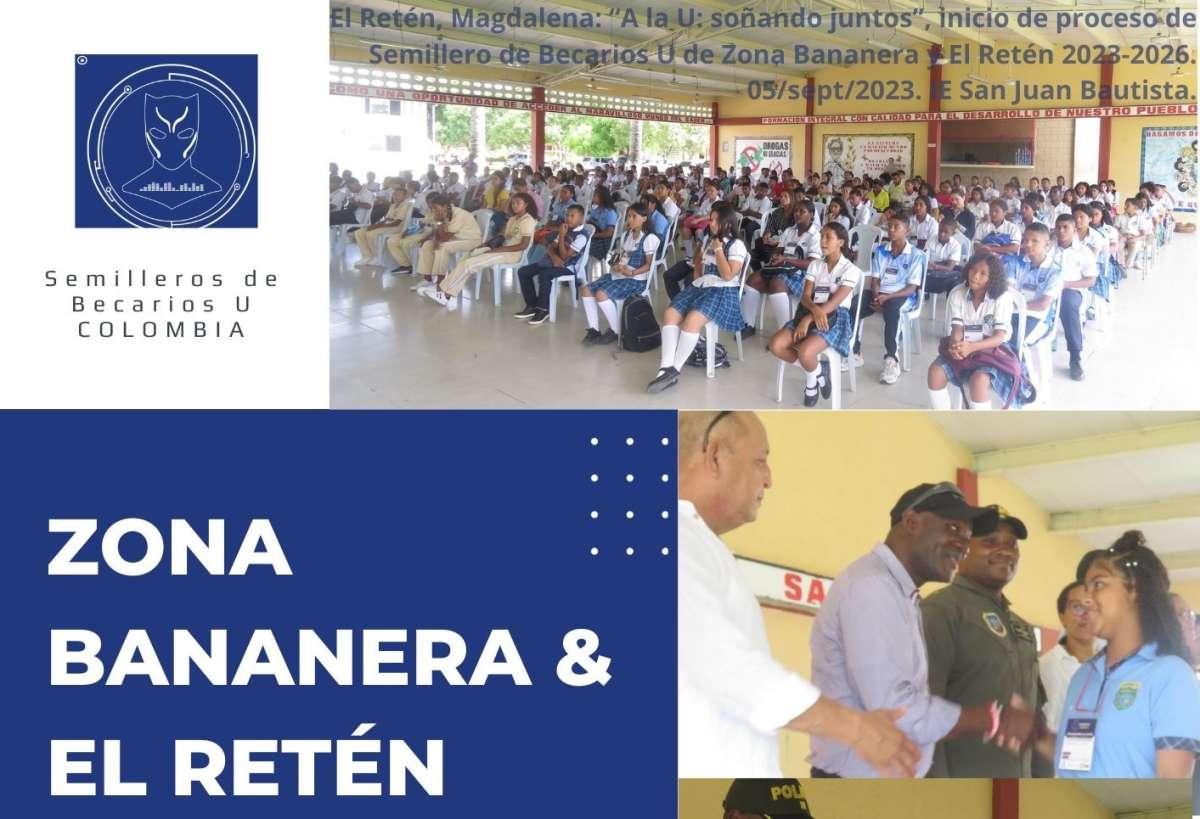 Segundo encuentro del Semillero de Becarios U de Zona Bananera y El Retén, Magdalena