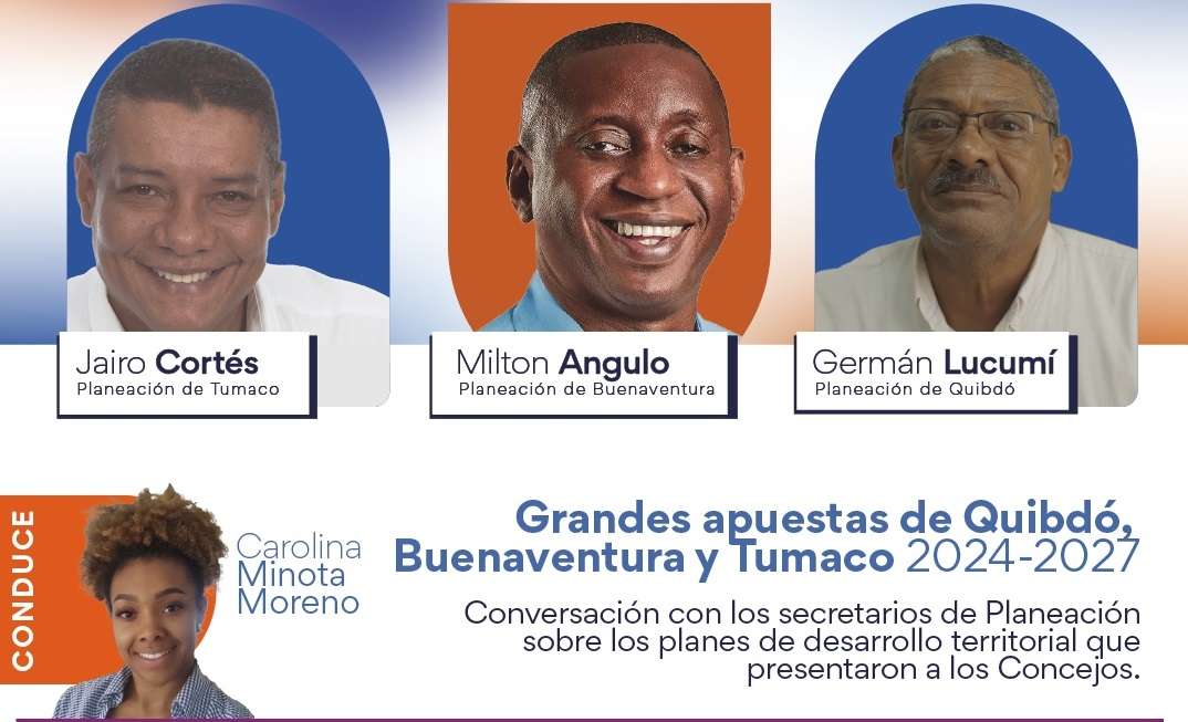 «Grandes apuestas de Quibdó, Buenaventura y Tumaco 2024-2027» en Revista Colombia Afro TV, en vivo por El Espectador