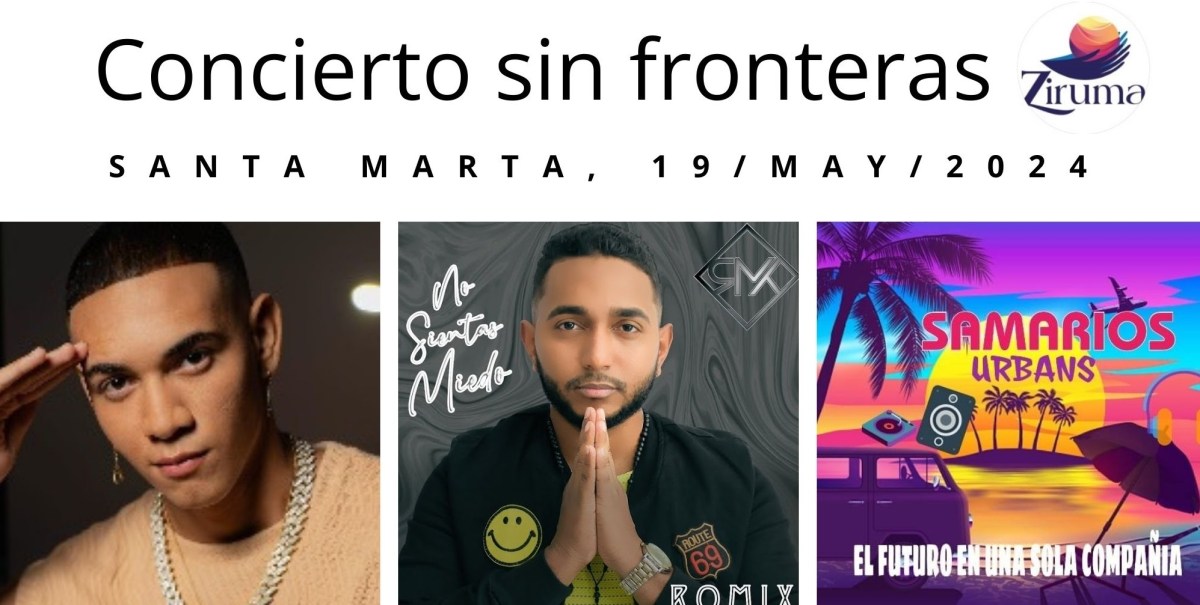 Hoy 19/mayo, en Santa Marta, concierto gratuito de “no a las fronteras invisibles”