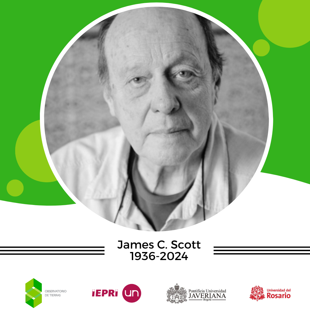 James C. Scott: el maestro y su legado