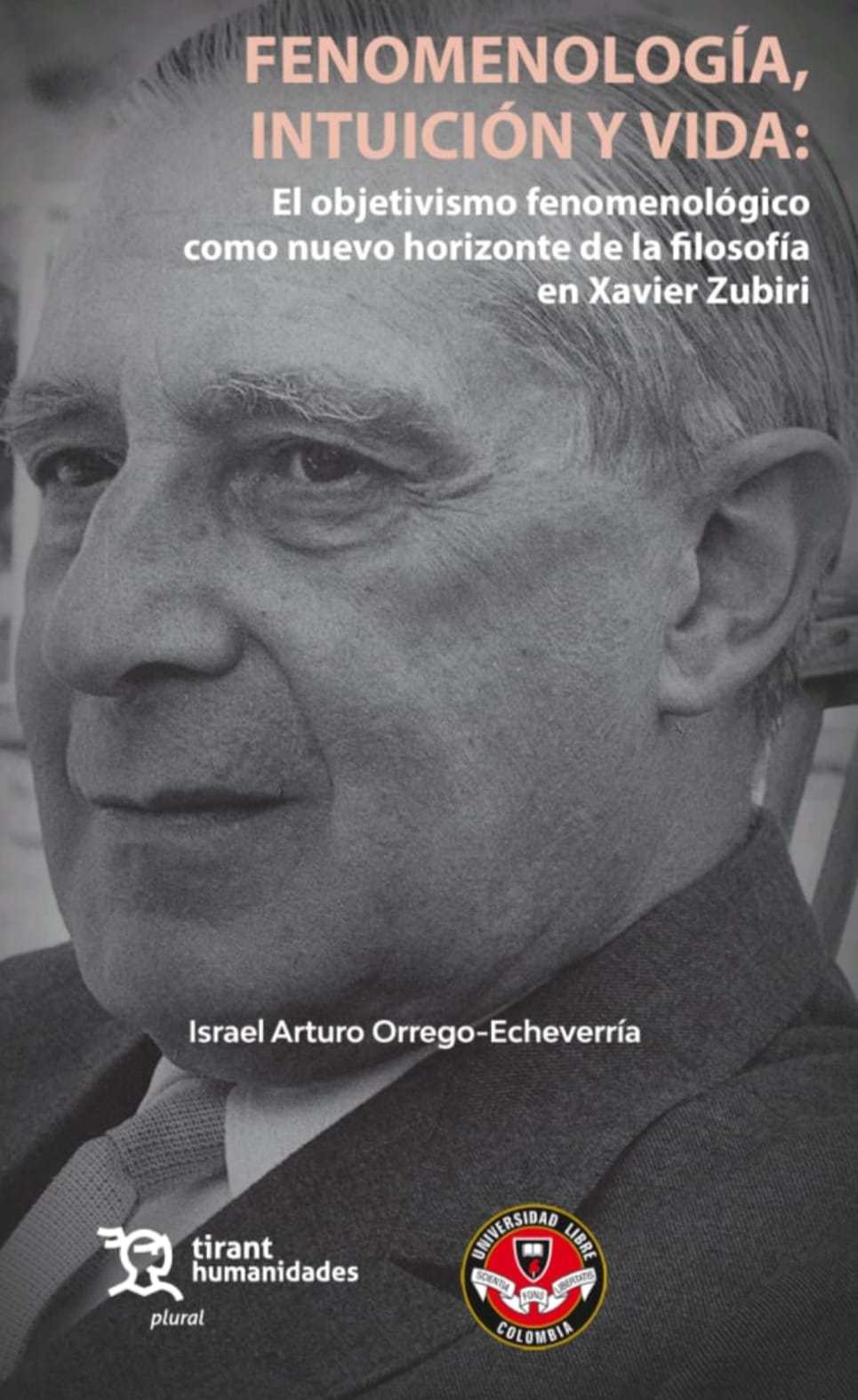 El objetivismo fenomenológico en el joven Xavier Zubiri.