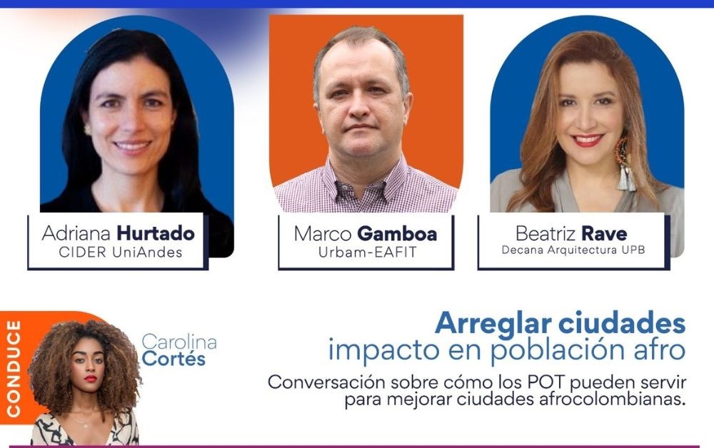 “Arreglar ciudades y POT”: @urbam_EAFIT, @CiderUniandes y @upbcolombia en streaming El Espectador