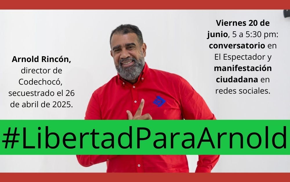 #LibertadParaArnold SOS en El Espectador por secuestro de director de @CodechocoCar