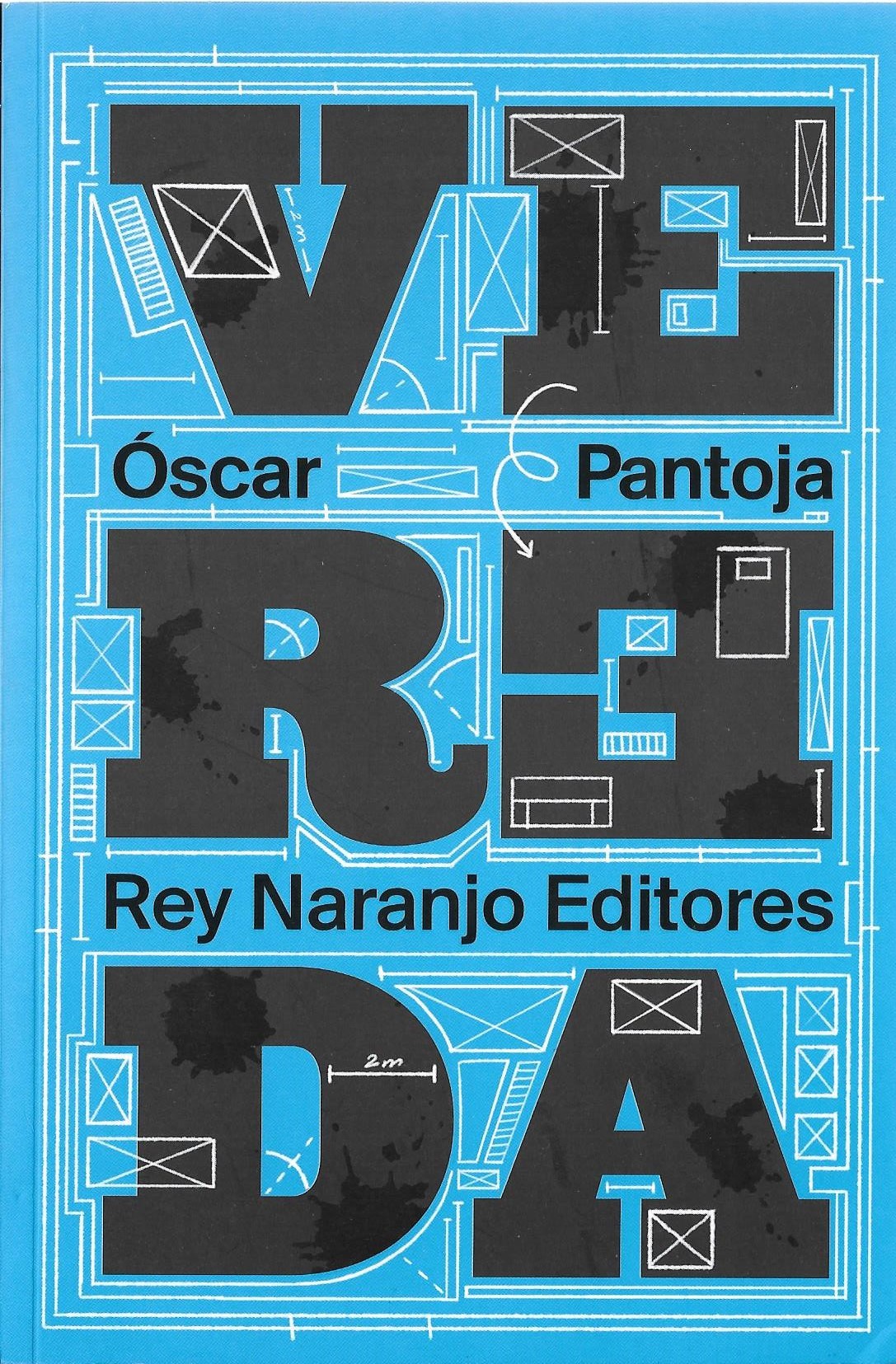 Vereda, una novela de Oscar Pantoja