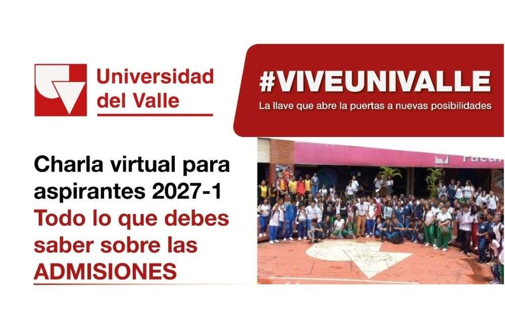 Meet de Vive UniValle para aspirantes 2027-1 | @UniValleCol | Pilos del Pacífico