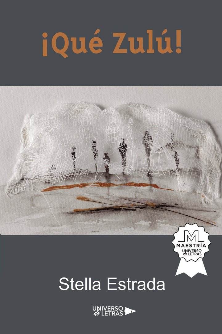 ¡Qué zulú! de Stella Estrada Mosquera
